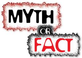 Myth or Fact